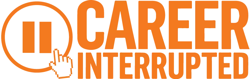 Career Interrupted